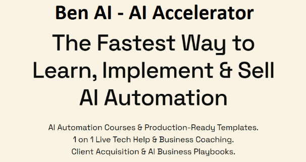 Ben AI – AI Accelerator Complete