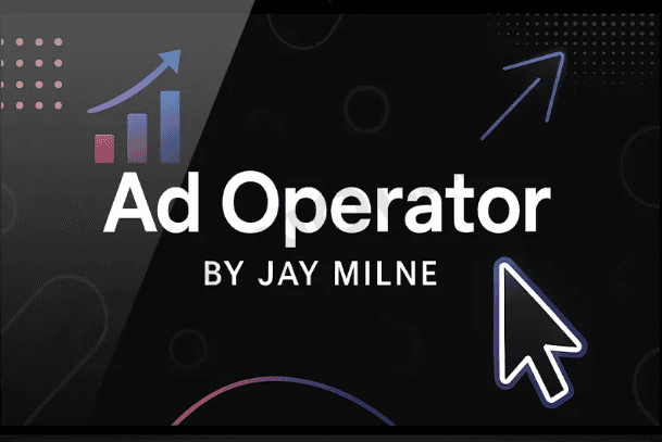 Jay Milne – Ad Operator Pro