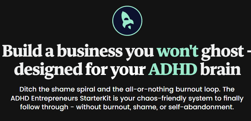 Build a business you won't ghost with ADHD-friendly strategies.